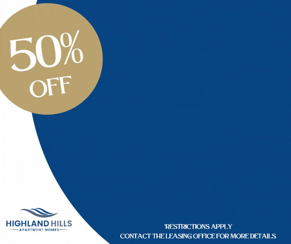 Highland Hills Apartment Homes Special Offer